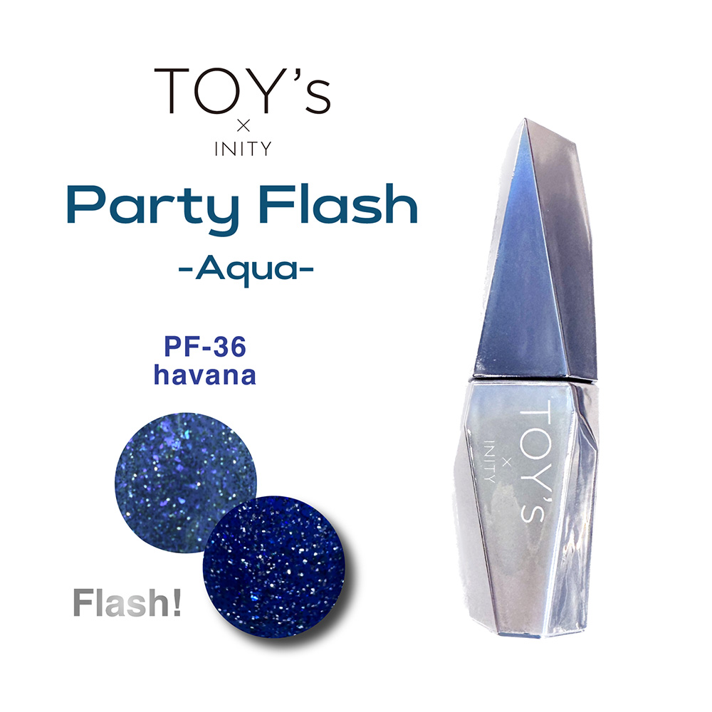 TOY's×INITY パーティーフラッシュ アクア 12ml T-PF36 ハバナ